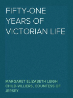 Fifty-One Years of Victorian Life