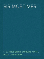 Sir Mortimer
A Novel