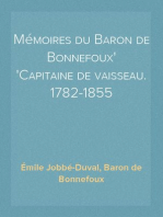 Mémoires du Baron de Bonnefoux
Capitaine de vaisseau. 1782-1855