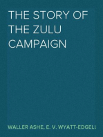 The Story of the Zulu Campaign