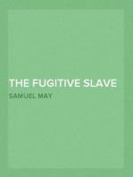 The Fugitive Slave Law and Its Victims
Anti-Slavery Tracts No. 18