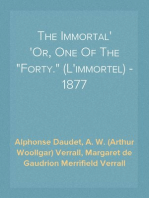 The Immortal
Or, One Of The "Forty." (L'immortel) - 1877