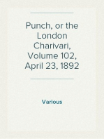 Punch, or the London Charivari, Volume 102, April 23, 1892