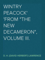 Wintry Peacock
From "The New Decameron", Volume III.