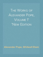 The Works of Alexander Pope, Volume 1
New Edition