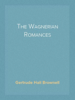 The Wagnerian Romances