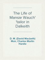 The Life of Mansie Wauch
tailor in Dalkeith