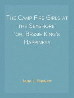 The Camp Fire Girls at the Seashore
or, Bessie King's Happiness
