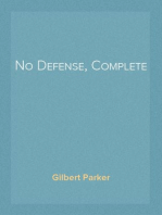 No Defense, Complete