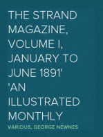 The Strand Magazine, Volume I, January to June 1891
An Illustrated Monthly