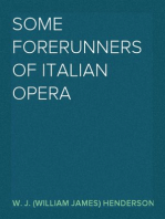 Some Forerunners of Italian Opera