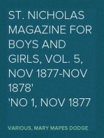 St. Nicholas Magazine for Boys and Girls, Vol. 5, Nov 1877-Nov 1878
No 1, Nov 1877
