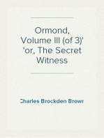 Ormond, Volume III (of 3)
or, The Secret Witness