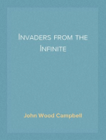 Invaders from the Infinite