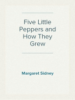 Five Little Peppers and How They Grew