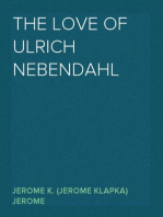 The Love of Ulrich Nebendahl