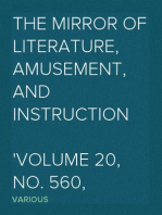 The Mirror of Literature, Amusement, and Instruction
Volume 20, No. 560, August 4, 1832