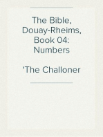 The Bible, Douay-Rheims, Book 04: Numbers
The Challoner Revision