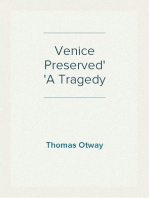 Venice Preserved
A Tragedy