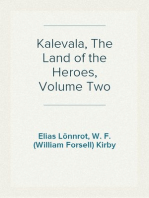 Kalevala, The Land of the Heroes, Volume Two