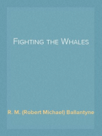 Fighting the Whales