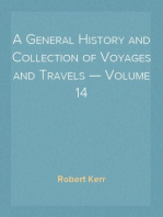 A General History and Collection of Voyages and Travels — Volume 14