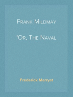 Frank Mildmay
Or, The Naval Officer