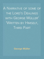 A Narrative of some of the Lord's Dealings with George Müller
Written by Himself, Third Part