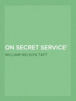 On Secret Service
Detective-Mystery Stories Based on Real Cases Solved By
Government Agents