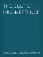 The Cult of Incompetence