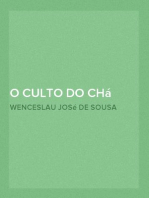 O culto do chá