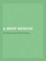 A Brief Memoir with Portions of the Diary, Letters, and Other Remains,
of Eliza Southall, Late of Birmingham, England