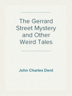 The Gerrard Street Mystery and Other Weird Tales