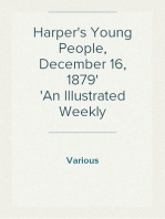 Harper's Young People, December 16, 1879
An Illustrated Weekly