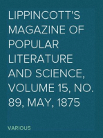 Lippincott's Magazine of Popular Literature and Science, Volume 15, No. 89, May, 1875