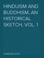 Hinduism and Buddhism, An Historical Sketch, Vol. 1