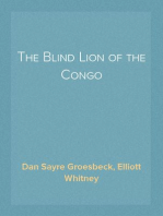 The Blind Lion of the Congo