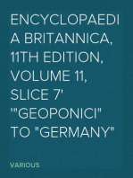 Encyclopaedia Britannica, 11th Edition, Volume 11, Slice 7
"Geoponici" to "Germany"