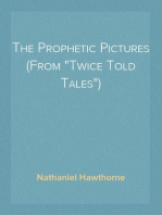 The Prophetic Pictures (From "Twice Told Tales")