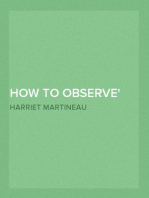 How to Observe
Morals and Manners