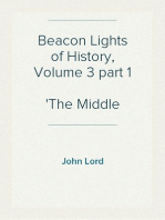 Beacon Lights of History, Volume 3 part 1
The Middle Ages