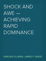 Shock and Awe — Achieving Rapid Dominance