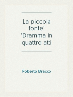 La piccola fonte
Dramma in quattro atti