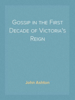 Gossip in the First Decade of Victoria's Reign