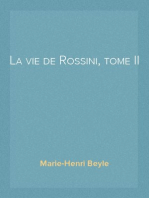 La vie de Rossini, tome II