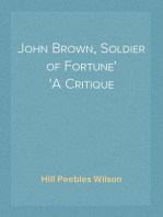 John Brown, Soldier of Fortune
A Critique