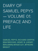 Diary of Samuel Pepys — Volume 01: Preface and Life