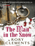 The Man in the Snow: A John Shakespeare Novella