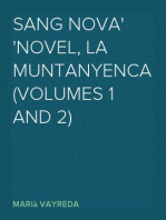 Sang Nova
Novel, la muntanyenca (Volumes 1 and 2)
