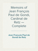 Memoirs of Jean François Paul de Gondi, Cardinal de Retz — Complete